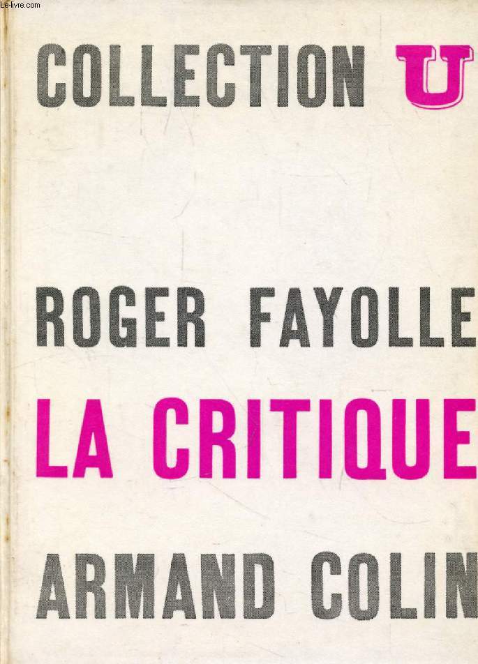 LA CRITIQUE LITTERAIRE