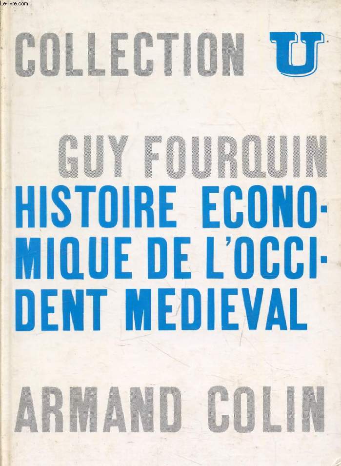 HISTOIRE ECONOMIQUE DE L'OCCIDENT MEDIEVAL