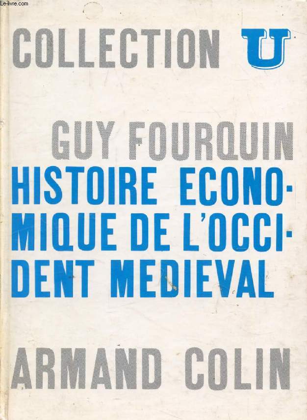 HISTOIRE ECONOMIQUE DE L'OCCIDENT MEDIEVAL