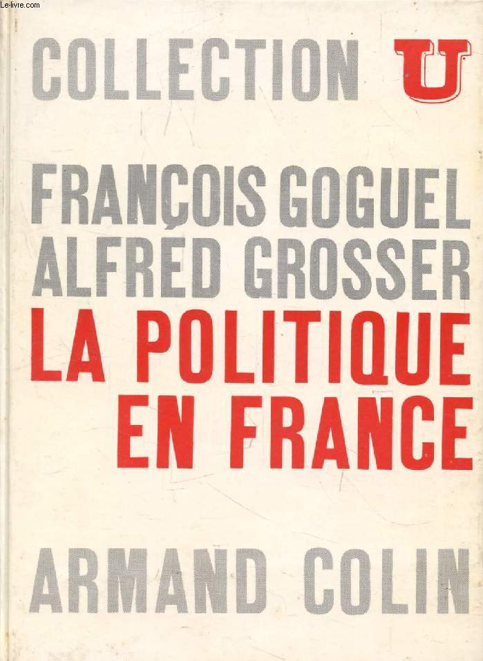 LA POLITIQUE EN FRANCE