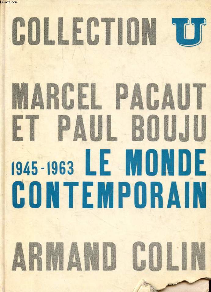 LE MONDE CONTEMPORAIN, 1945-1963