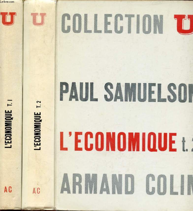 L'ECONOMIQUE, 2 TOMES, TECHNIQUES MODERNES DE L'ANALYSE ECONOMIQUE