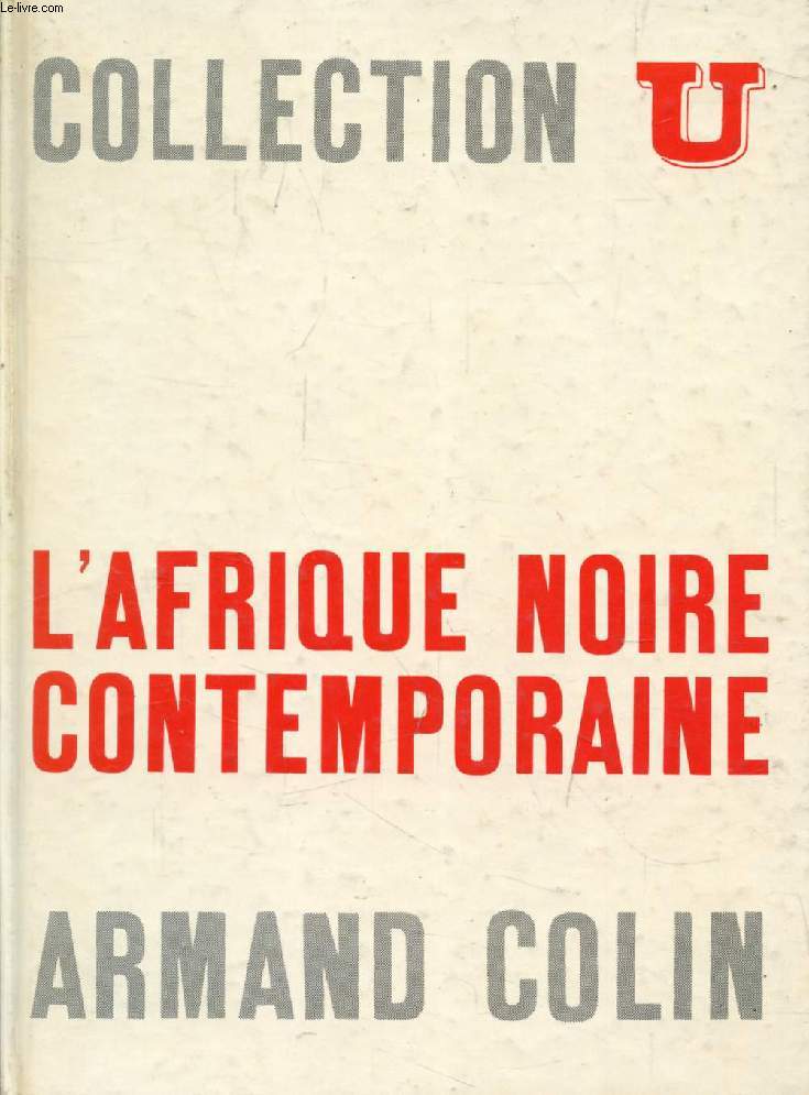 L'AFRIQUE NOIRE CONTEMPORAINE