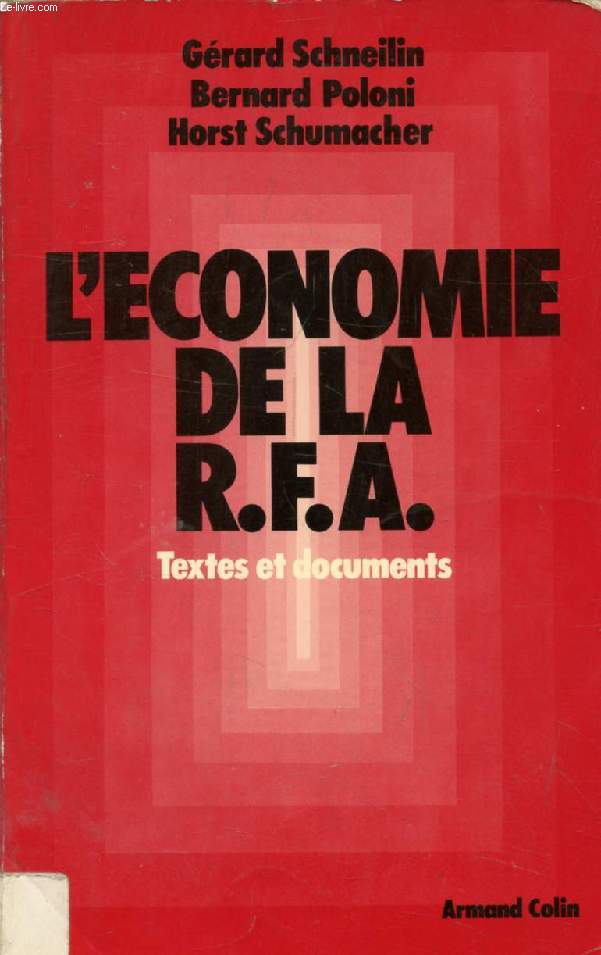 L'ECONOMIE DE LA RFA, TEXTES ET DOCUMENTS