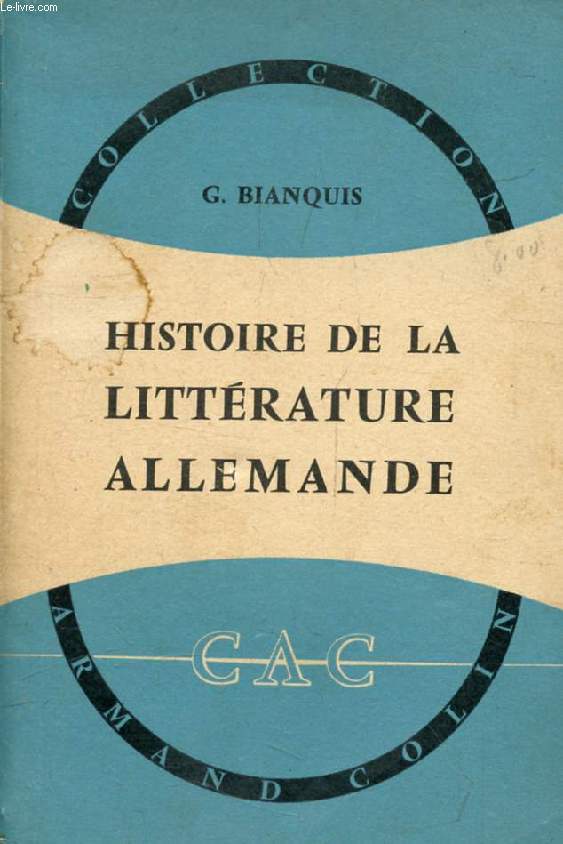 HISTOIRE DE LA LITTERATURE ALLEMANDE