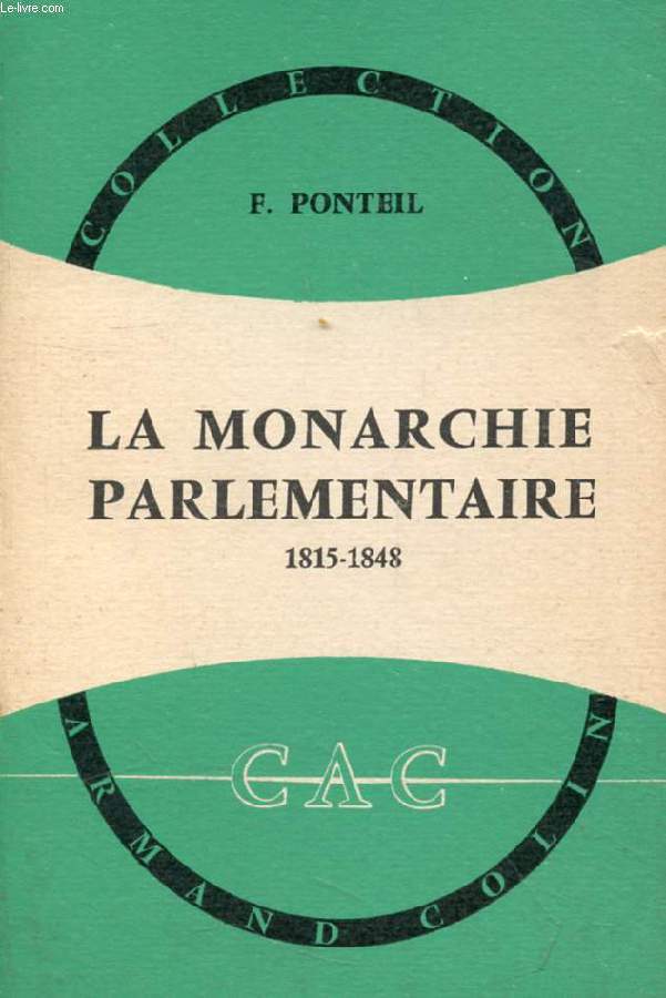 LA MONARCHIE PARLEMENTAIRE, 1815-1848