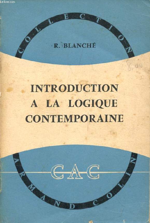 INTRODUCTION A LA LOGIQUE CONTEMPORAINE