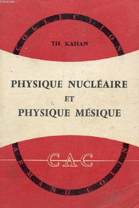 PHYSIQUE NUCLEAIRE ET PHYSIQUE MESIQUE