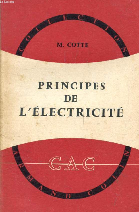 PRINCIPES DE L'ELECTRICITE