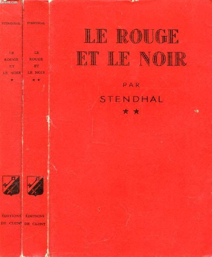LE ROUGE ET LE NOIR, CHRONIQUE DU XIXe SIECLE, 2 TOMES