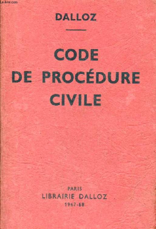 CODE DE PROCEDURE CIVILE, Annot d'aprs la Doctrine et la Jurisprudence, Avec Renvois aux Ouvrages de MM. DALLOZ