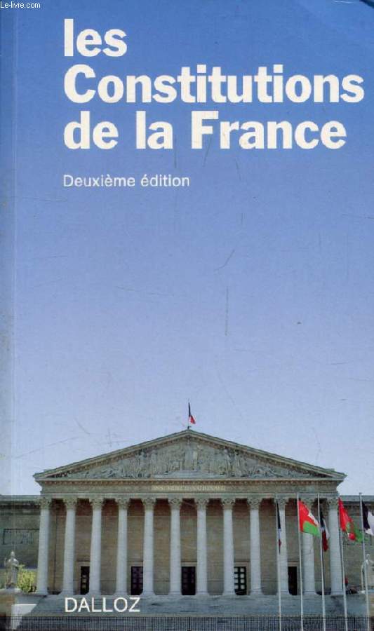 LES CONSTUTIONS DE LA FRANCE