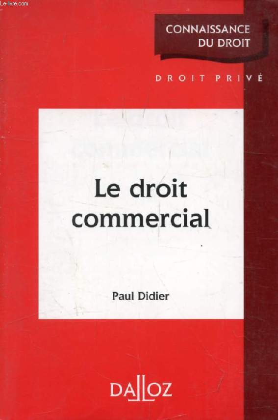 LE DROIT COMMERCIAL