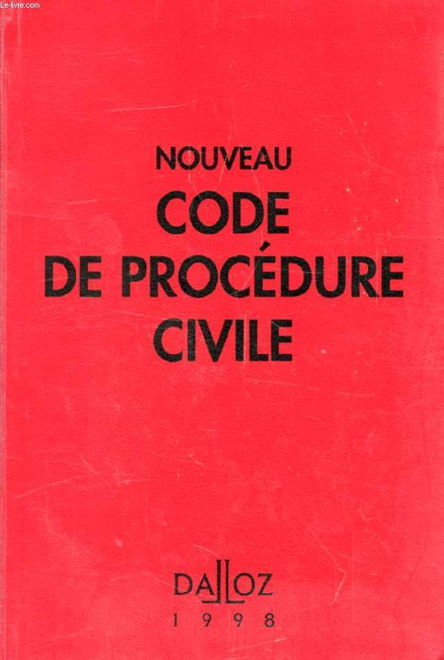NOUVEAU CODE DE PROCEDURE CIVILE, CODE DE PROCEDURE CIVILE, CODE DE L'ORGANISATION JUDICIAIRE, VOIES D'EXECUTION