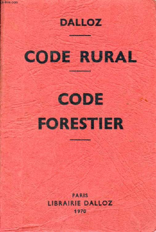 CODE RURAL, CODE FORESTIER