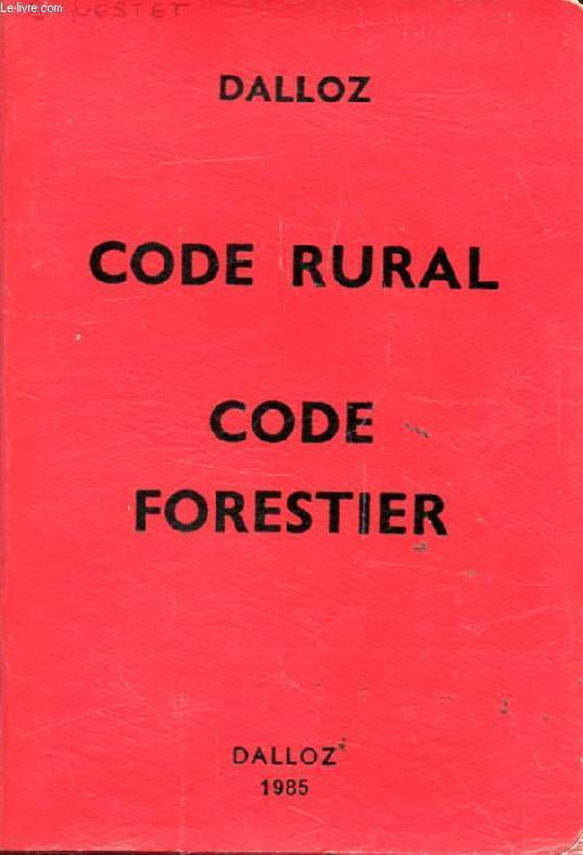 CODE RURAL, CODE FORESTIER