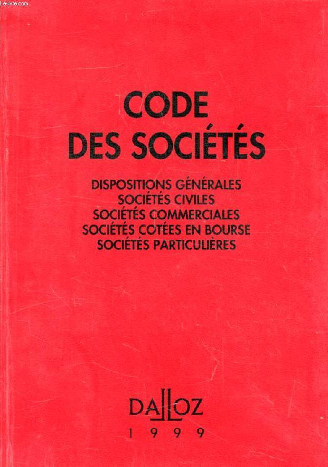 CODE DES SOCIETES, Dispositions Gnrales, Socits Civiles, Socits Commerciales, Socits Cotes en Bourse, Socits Particulires