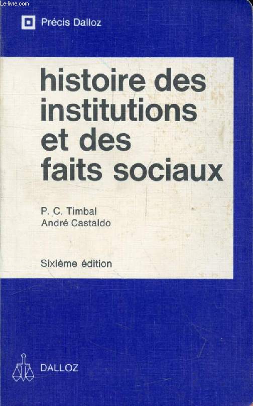 HISTOIRE DES INSTITUTIONS PUBLIQUES ET DES FAITS SOCIAUX