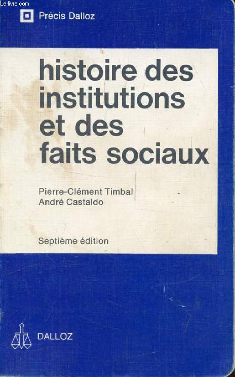 HISTOIRE DES INSTITUTIONS PUBLIQUES ET DES FAITS SOCIAUX