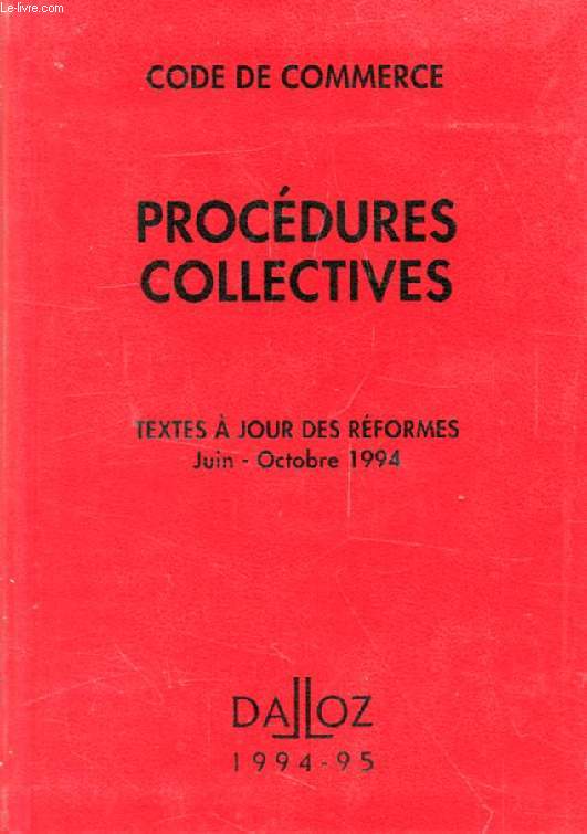 PROCEDURES COLLECTIVES (CODE DE COMMERCE)