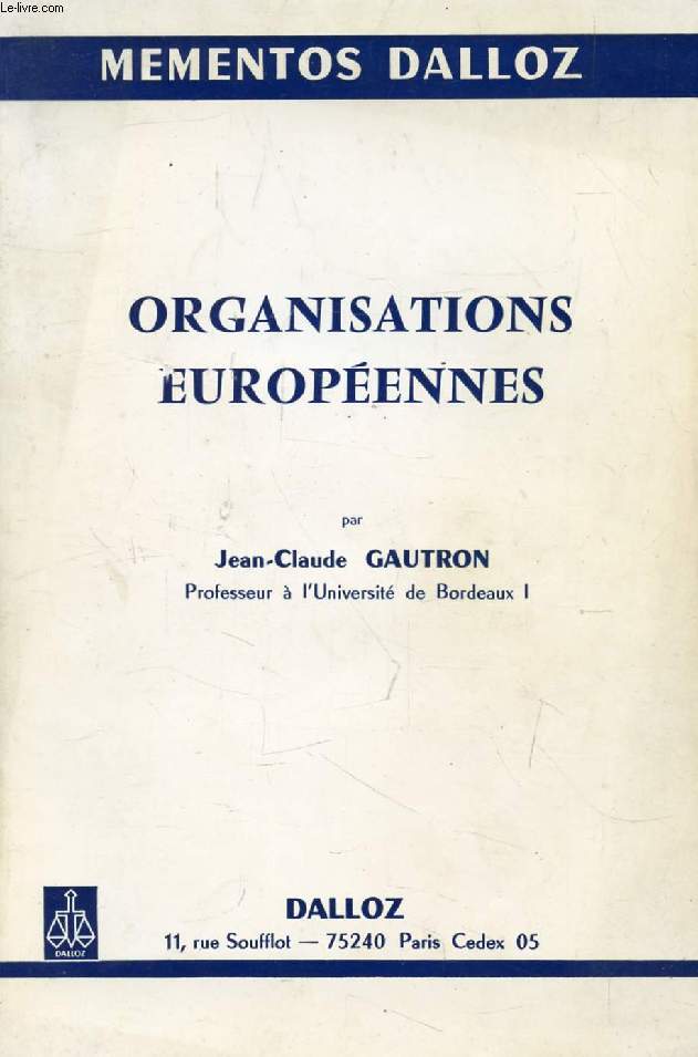 ORGANISATIONS EUROPEENNES