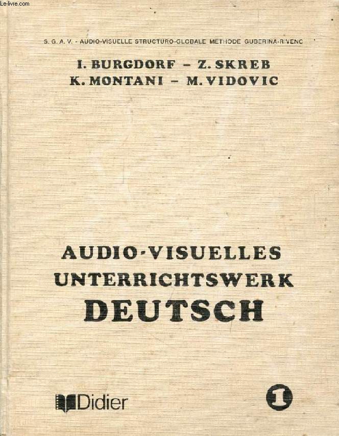 AUDIO-VISUELLES UNTERRICHTSWERK DEUTSCH, 1