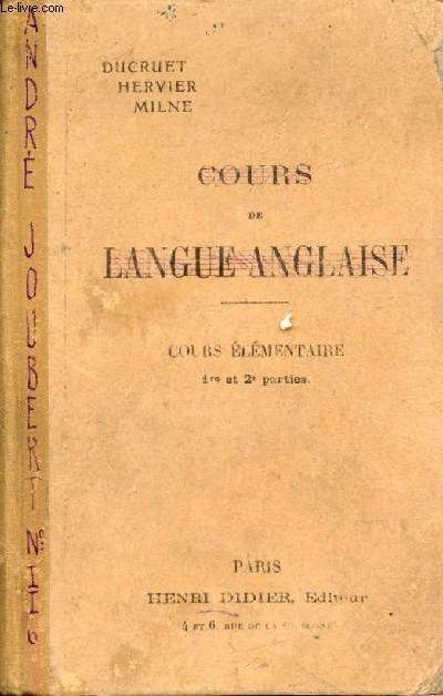 COURS DE LANGUE ANGLAISE, COURS ELEMENTAIRE (1re & 2e PARTIES)