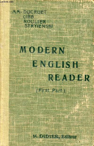 MODERN ENGLISH READER, FIRST PART, CLASSE DE 4e