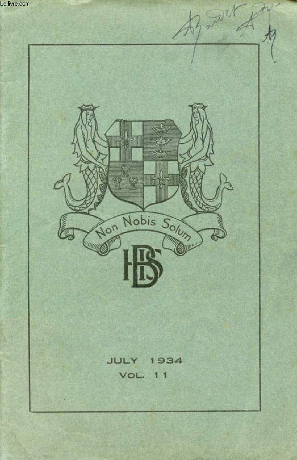 BOSTON HIGH SCHOOL MAGAZINE, VOL. 11, JULY 1934 (Contents: School Calendar 1933-34. School Notes. Prizewinners, 1932-1933. Miss Matheson's Visit. The Everest Expedition. Expedition to Cambridge. Water, River Memories, BB. U.VI. Poems...)