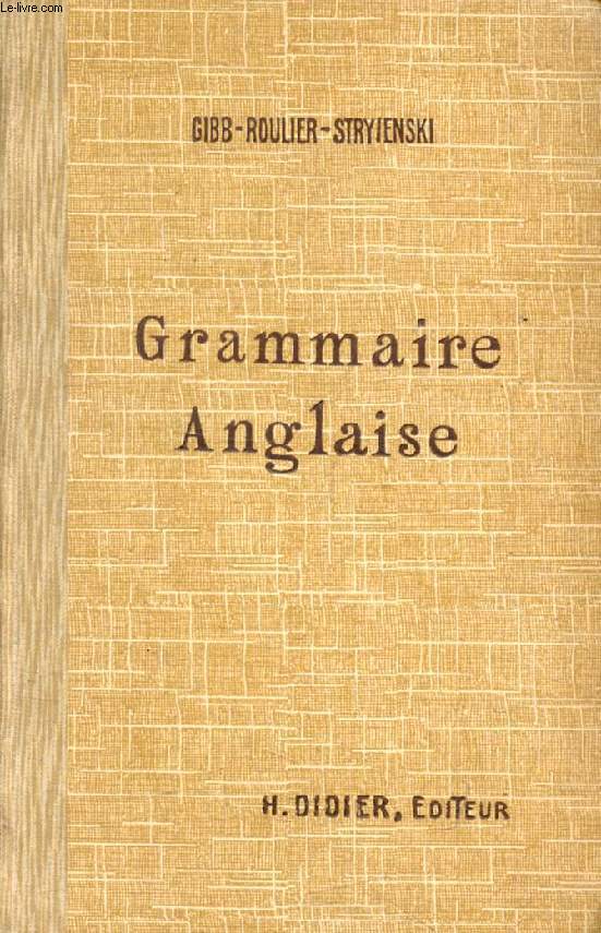 GRAMMAIRE ANGLAISE