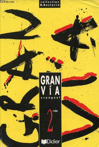 GRAN VIA, ESPAGNOL, 2de