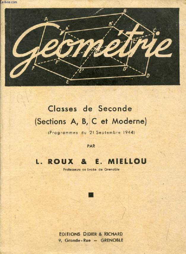 GEOMETRIE, CLASSES DE 2de (A, B, C ET MODERNE)