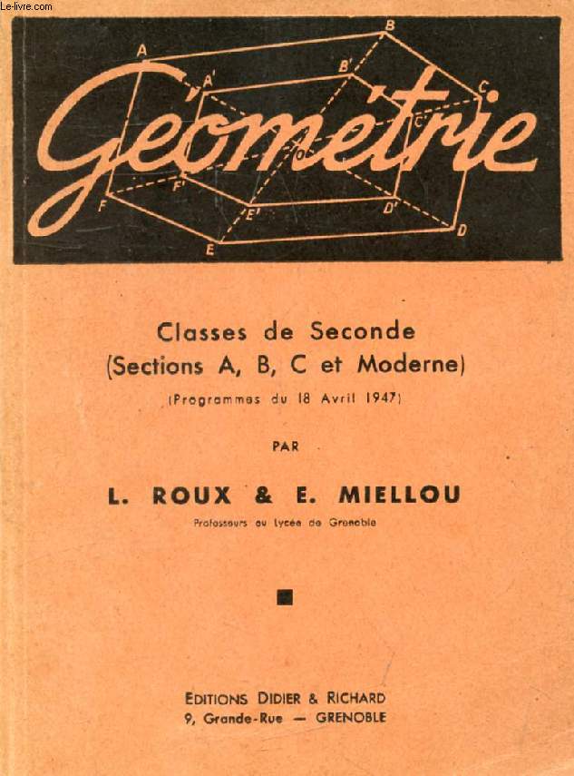 GEOMETRIE, CLASSES DE 2de (A, B, C ET MODERNE)
