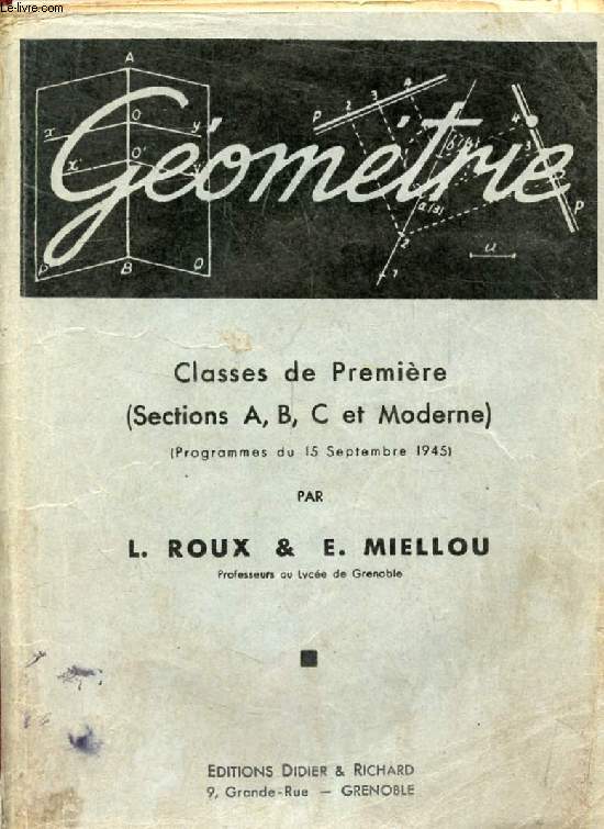 GEOMETRIE, CLASSES DE 1re (A, B, C ET MODERNE)