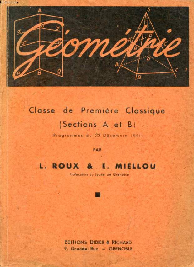 GEOMETRIE, CLASSE DE 1re CLASSIQUE (A, B)
