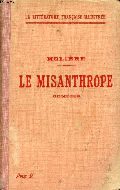 LE MISANTHROPE, Comdie