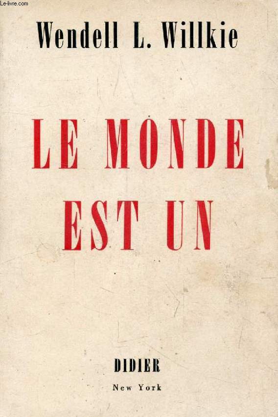 LE MONDE EST UN