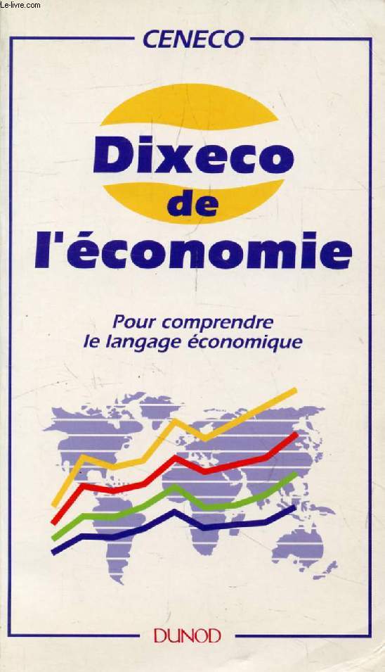 DIXECO DE L'ECONOMIE