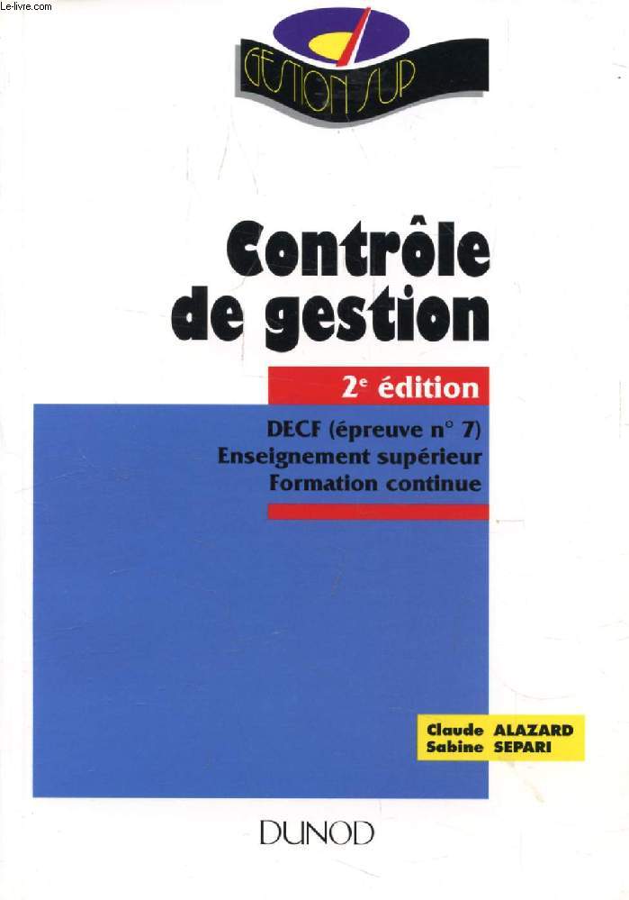 CONTROLE DE GESTION, DECF (EPREUVE N 7), ENSEIGNEMENT SUPERIEUR, FORMATION CONTINUE