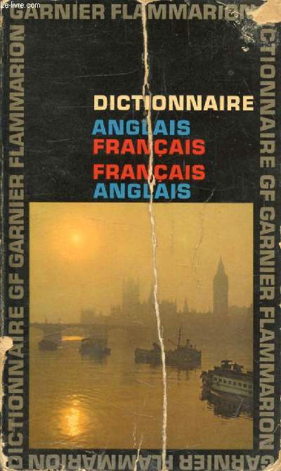 DICTIONNAIRE ANGLAIS-FRANCAIS, FRANCAIS-ANGLAIS