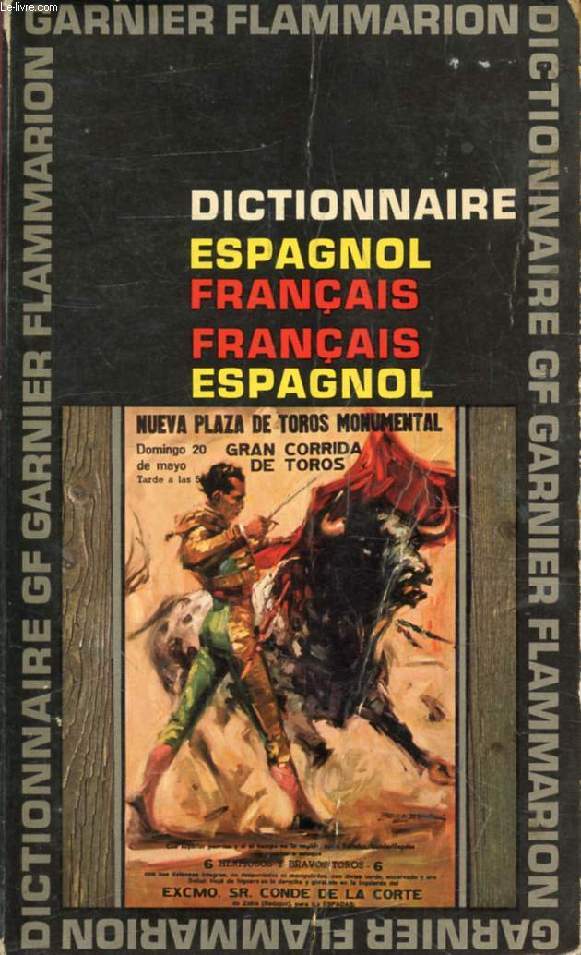 DICTIONNAIRE ESPAGNOL-FRANCAIS, FRANCAIS-ESPAGNOL