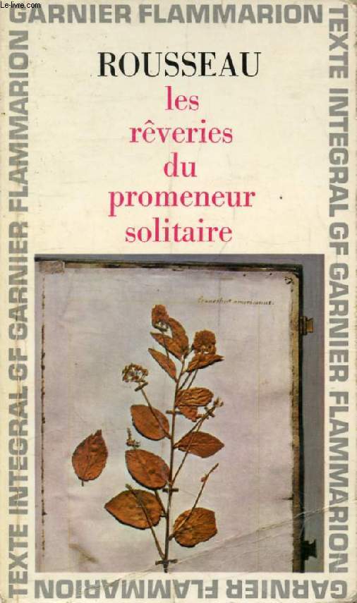 LES REVERIES DU PROMENEUR SOLITAIRE