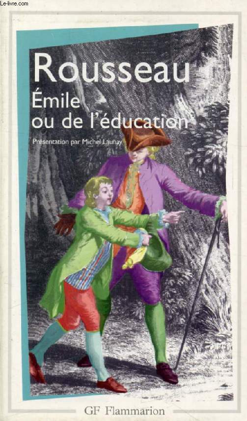 EMILE, OU DE L'EDUCATION