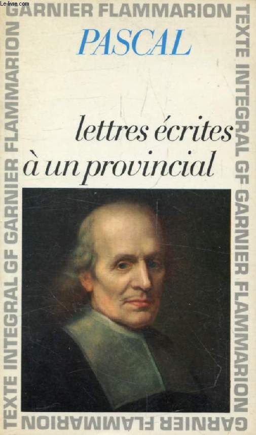 LETTRES ECRITES A UN PROVINCIAL