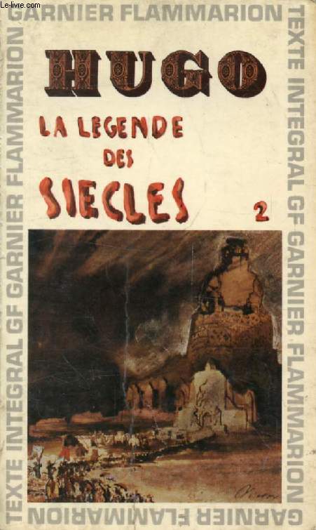 LA LEGENDE DES SIECLES, II
