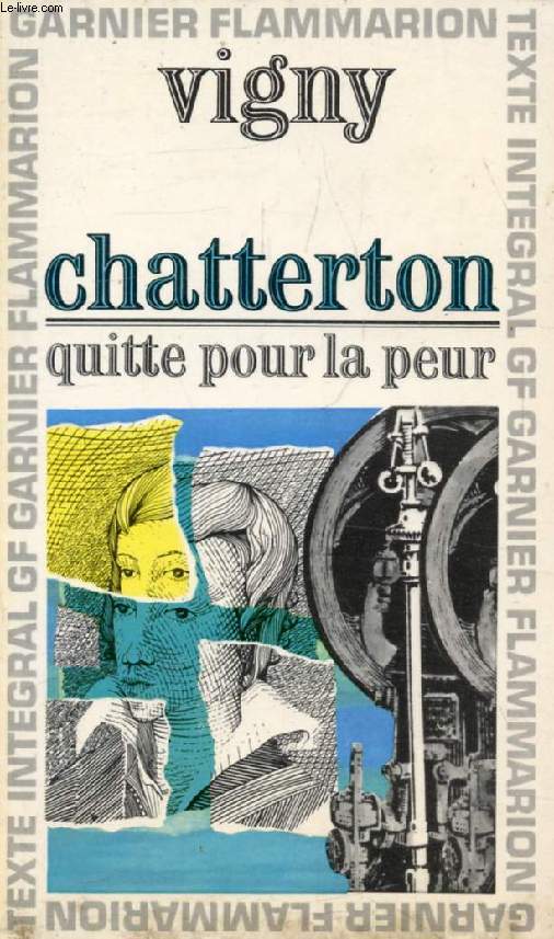 CHATTERTON, QUITTE POUR LA PEUR