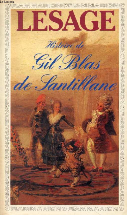 HISTOIRE DE GIL BLAS DE SANTILLANE