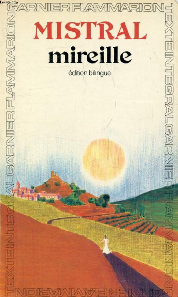 MIREILLE (Edition Bilingue)
