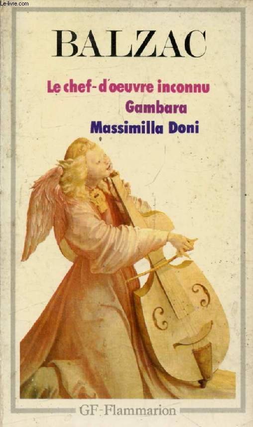 LE CHEF-D'OEUVRE INCONNU, GAMBARA, MASSIMILLA DONI