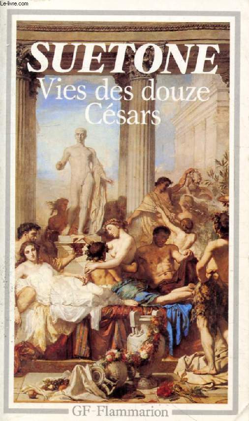 VIE DES DOUZE CESARS